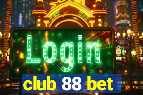 club 88 bet